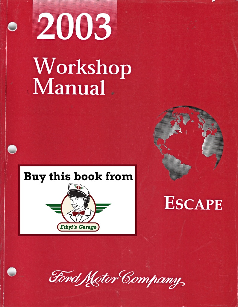 2003 Ford Escape Original OEM Factory Shop Service Workshop Repair Manual