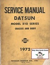 1972 Datsun/Nissan 510 Series Chassis and Body Shop Repair Service Manual