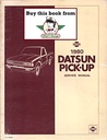 1980 Datsun/Nissan Pick-up 720 Series Shop Repair Service Manual