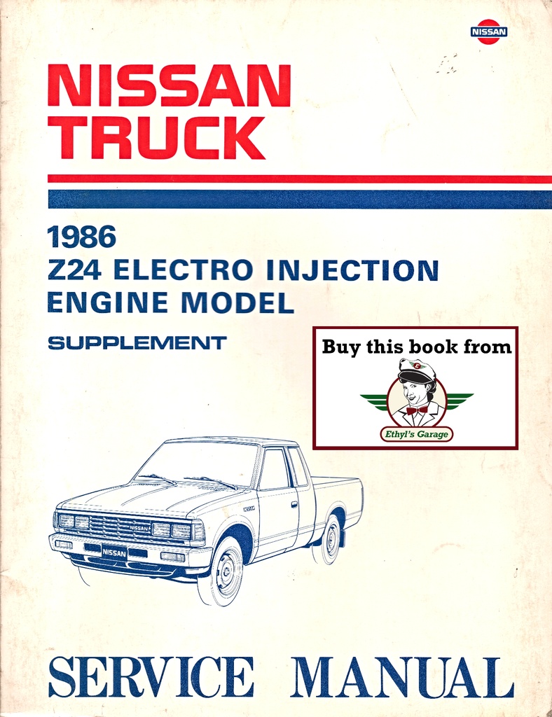 1986 Nissan Pickup Z24 Electro Injection Shop Repair Service Manual Supplement