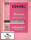 1975 GMC Sprint Chevrolet El Camino Repair Maintenance Shop Service Manual Supplment