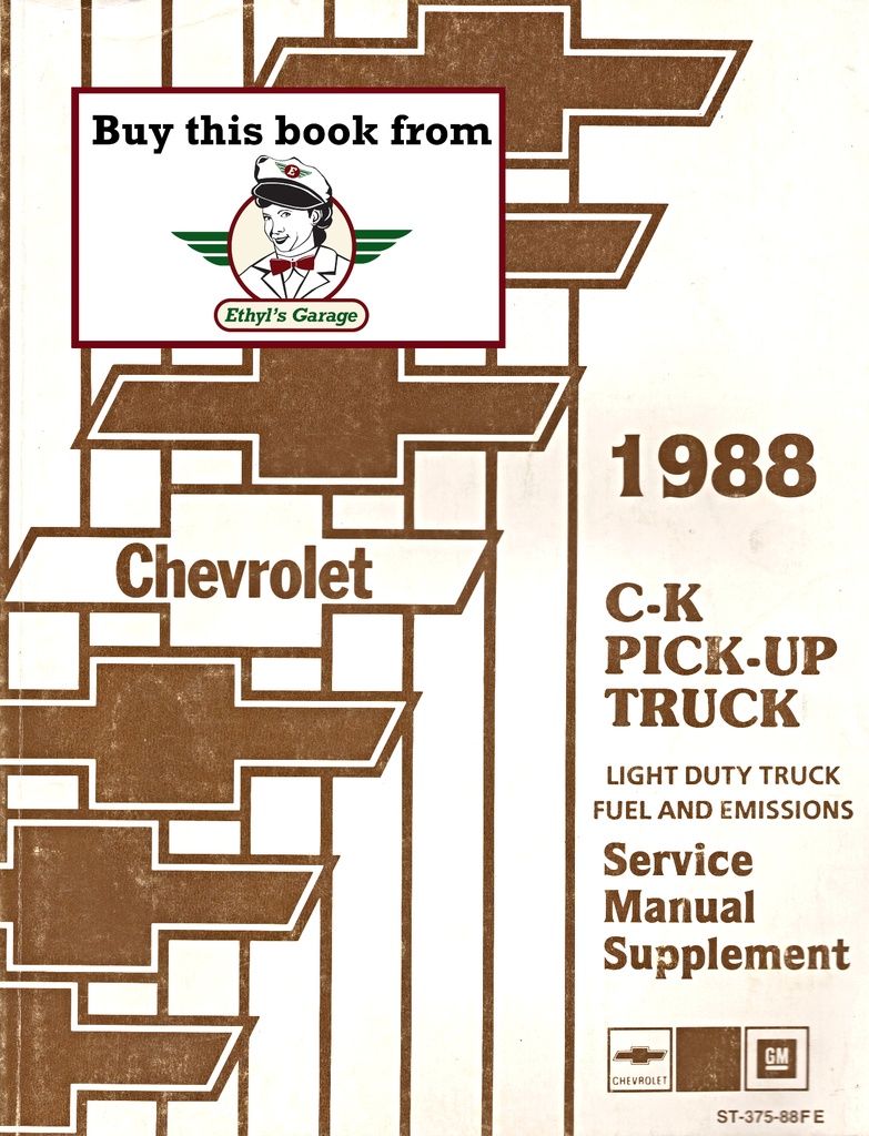 1988 Chevrolet All Light Truck Fuel and Emissions Service Tune-Up Manual (Gas Engines)