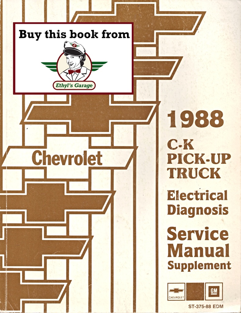 1988 Chevrolet C/K Pickup Truck Factory Electrical Diagnosis Shop Service Repair Manual Supplement