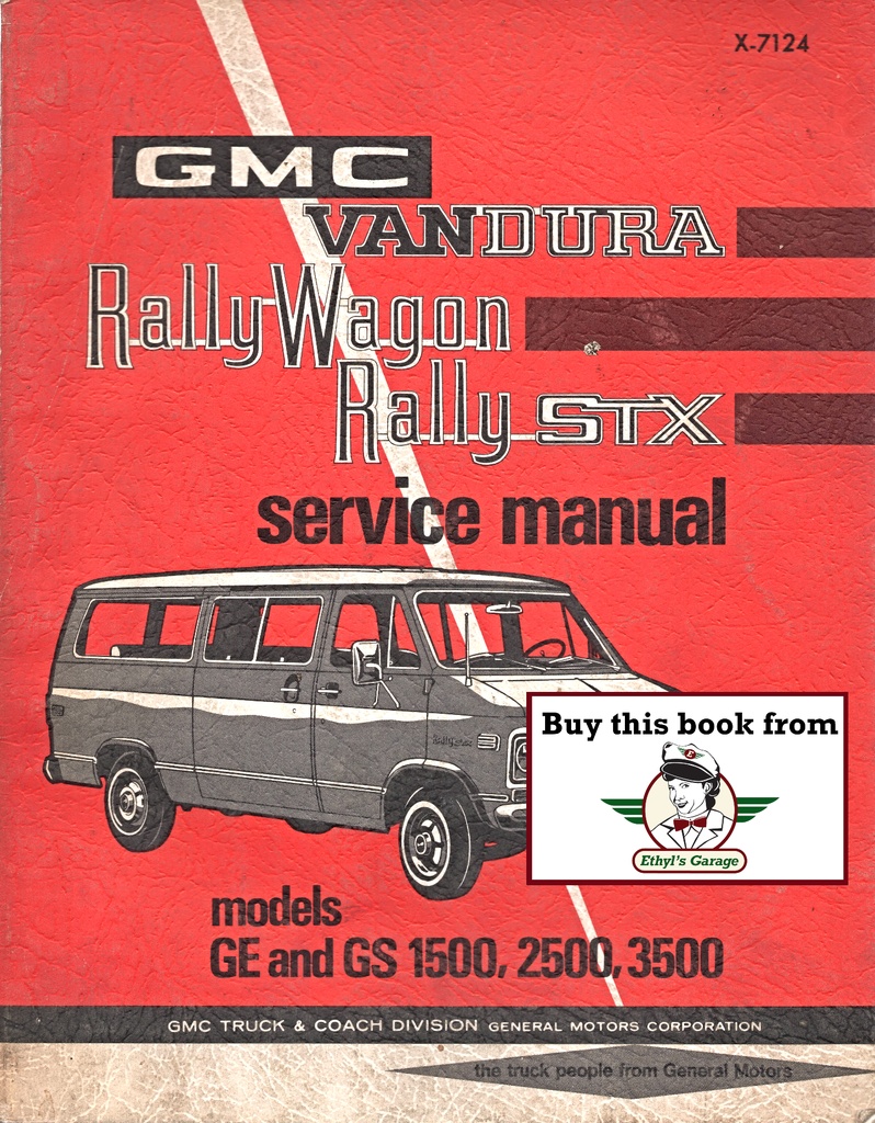 1971 GMC G-Van Rally Wagon Vandura Shop Repair Maintenance Service Manual