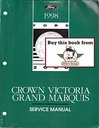 1998 Ford Crown Victoria and Mercury Grand Marquis Original OEM Factory Shop Repair Service Workshop Manual