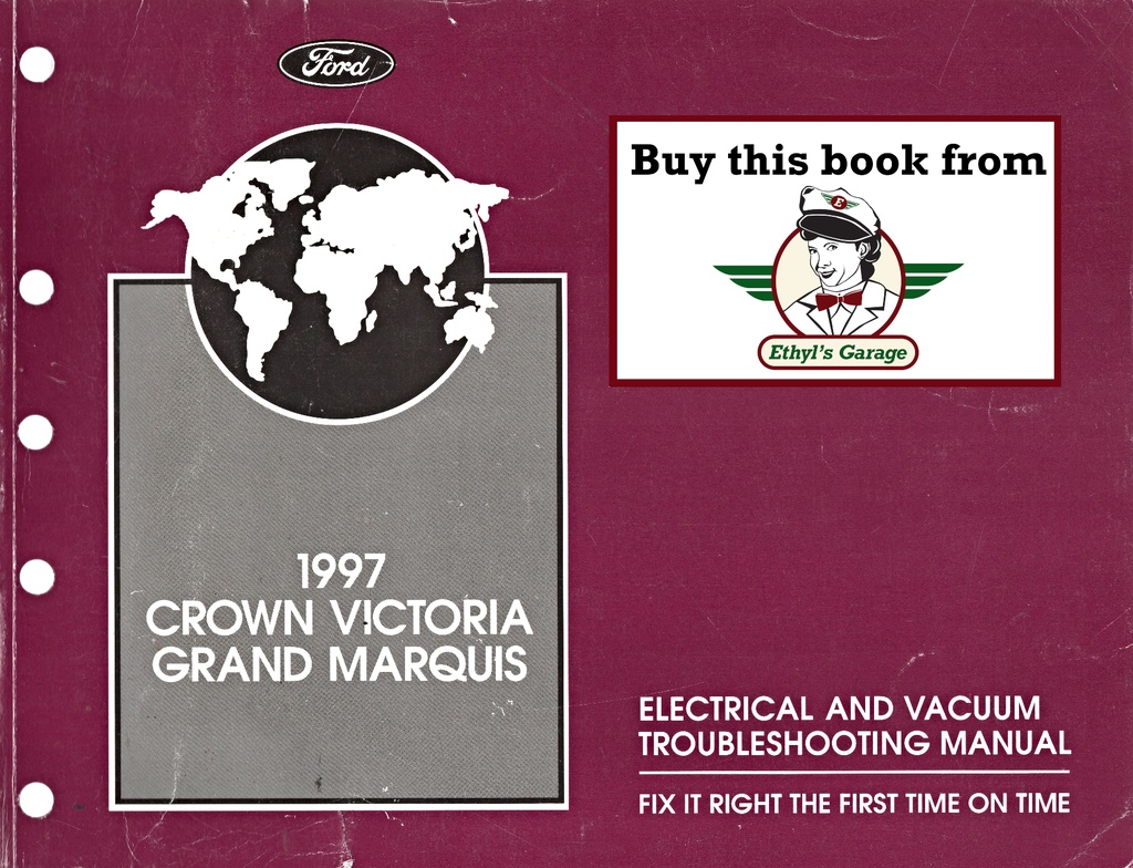 1997 Ford Crown Victoria Mercury Grand Marquis Factory Electrical & Vacuum Troubleshooting Wiring Diagrams Manual EVTM