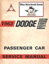 1963 Dodge Custom Eight Eighty 880 Shop Maintenance Repair Service Manual