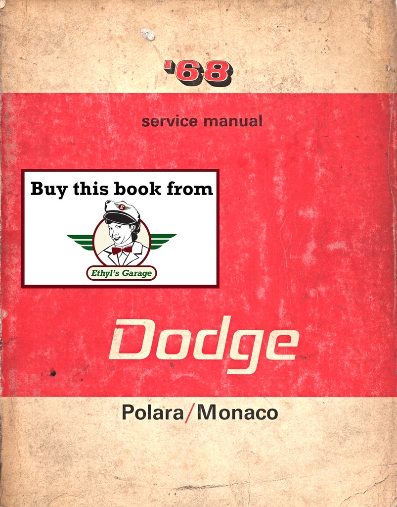 1968 Dodge Polara Monaco Shop Maintenance Repair Service Manual