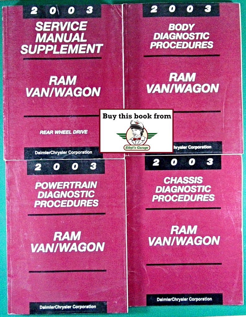 2003 Dodge RAM Full-Size Van/Wagon Shop Repair Diagnostic Service Manuals 4 Vol. Set