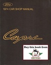 1974 Mercury Capri Factory OEM Shop Repair Maintenance Service Manual