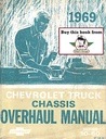 1969 Chevrolet C/K Pickup Van Blazer Suburban 10-60 Truck Chassis Overhaul Manual