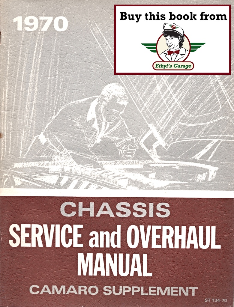 1970 Chevrolet Camaro OEM Factory Service and Overhaul Repair Maintenance Manual Supplement