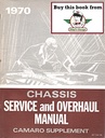 1970 Chevrolet Camaro OEM Factory Service and Overhaul Repair Maintenance Manual Supplement