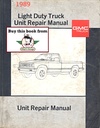 1989 GMC Light Duty Truck Series 10-35 Unit Repair Shop Service Manual for C/K Pickup, Suburban, Jimmy, G Van, M Van, P Van/Truck, S-15