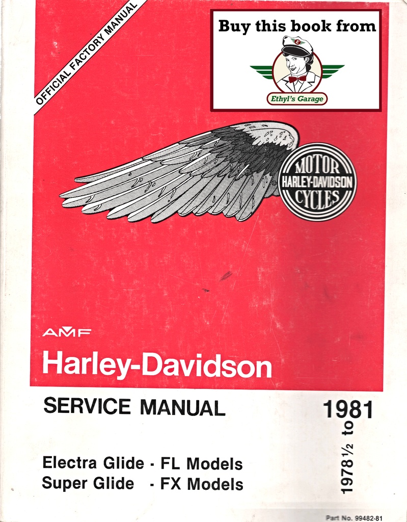 1978.5-1981 Harley Davidson Electra Glide FL Super Glide FX OEM Factory Shop Repair Service Manual