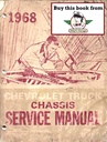 1968 Chevrolet C/K Truck Chassis Repair Maintenance Shop Service Manual Series 10-60 (Light-Duty and Medium-Duty C/K Pickup Truck, G-Van, Blazer, Suburban)
