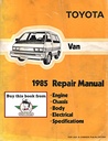 1985 Toyota Van OEM Shop Service Repair Manual