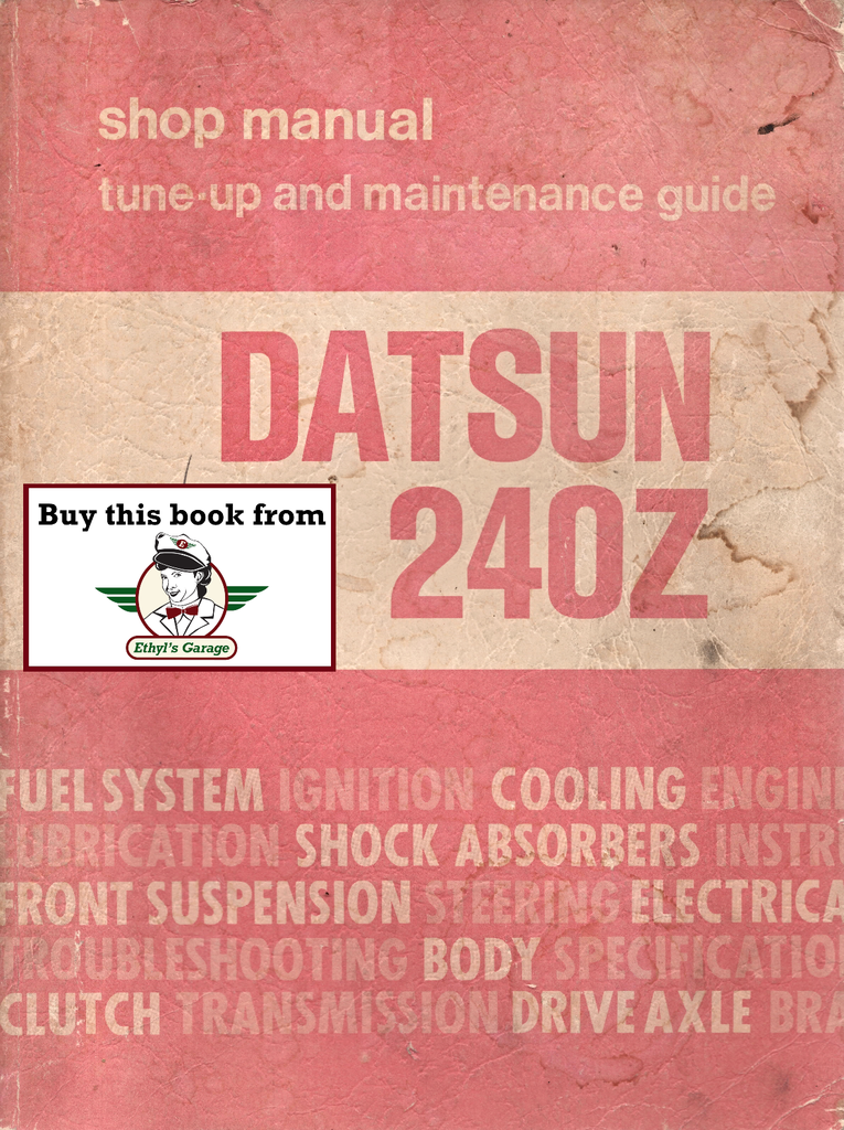 1970-1971 Nissan/Datsun 240Z Service Manual by Henley