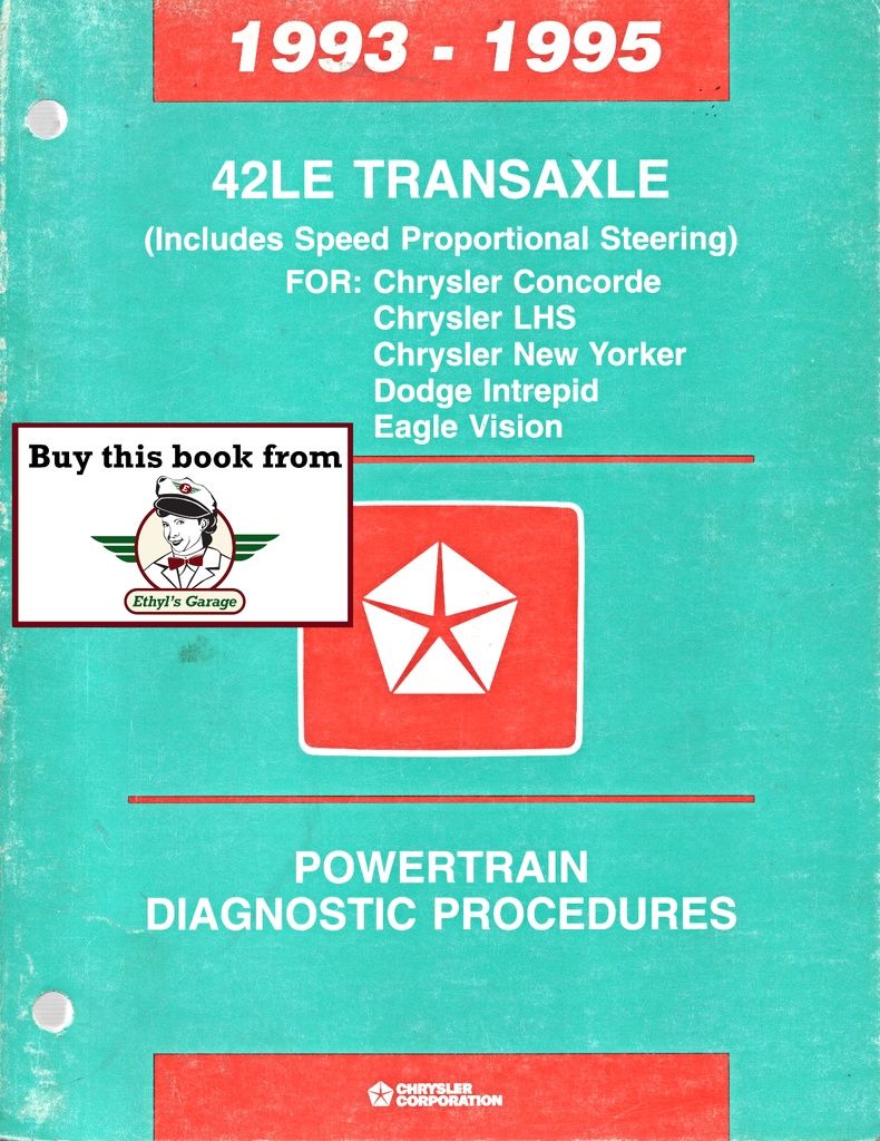 1993-1995 Mopar 42LE Automatic Transaxle Powertrain Diagnostic Procedures for Concorde LHS New Yorker Intrepid Vision