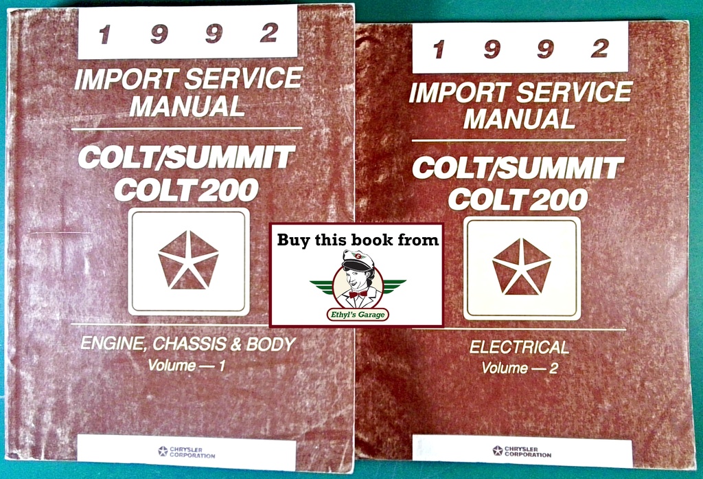 1992 Dodge/Plymouth/Eagle Colt/Summit/Colt 200 Shop Maintenance Repair Service & Electrical Manual 2 Vol. Set