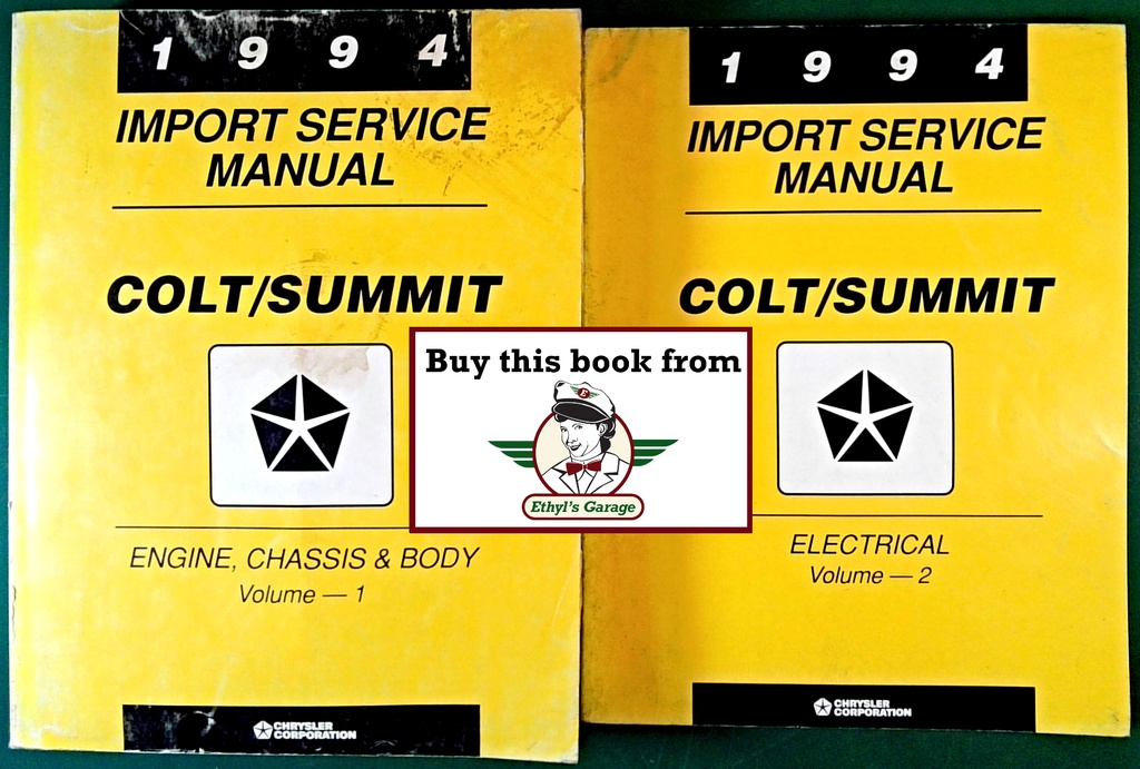 1994 Dodge/Plymouth/Eagle Colt/Summit Shop Maintenance Repair Service & Electrical Manual 2 Vol. Set