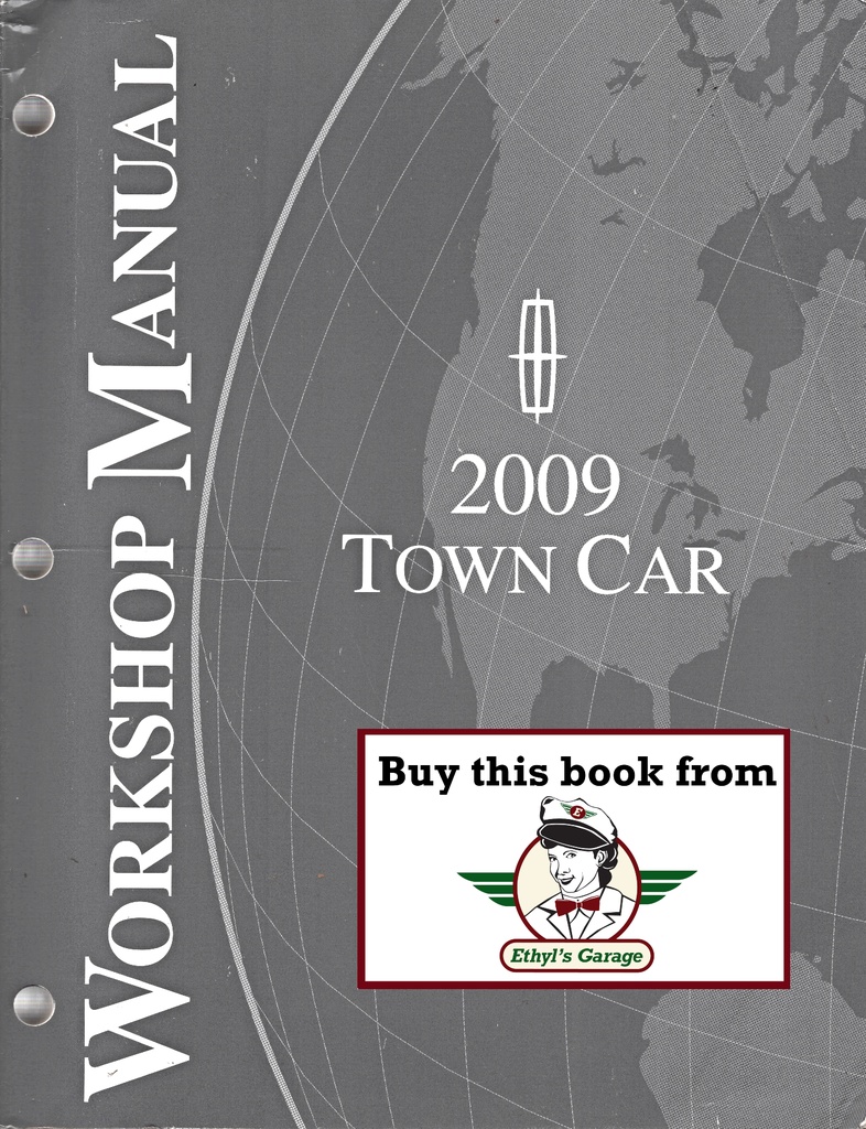 2009 Ford Lincoln Town Car Factory Shop Repair Service Manual