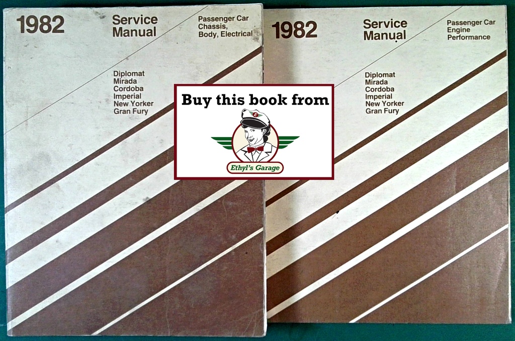 1982 Chrysler/Dodge/Plymouth Rear Wheel Drive Car Shop Maintenance Repair Service Manual 2 Vol Set Imperial, New Yorker, Cordoba, Mirada, Diplomat, Gran Fury, Caravelle