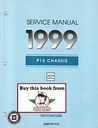 1999 Chevrolet P12 Forward Control Motorhome and Commercial Chassis Shop Repair Maintenance Service Manual