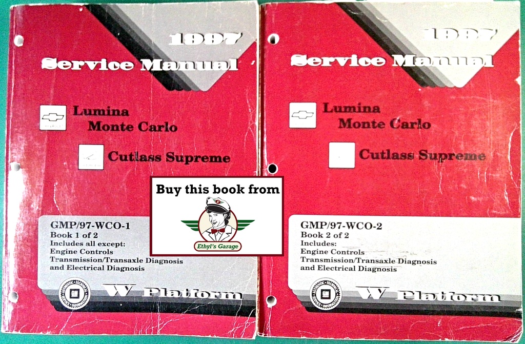 1997 Chevrolet/Oldsmobile Lumina Monte Carlo Cutlass Supreme W-Platform Shop Repair Maintenance Service Manual 2 Vol. Set