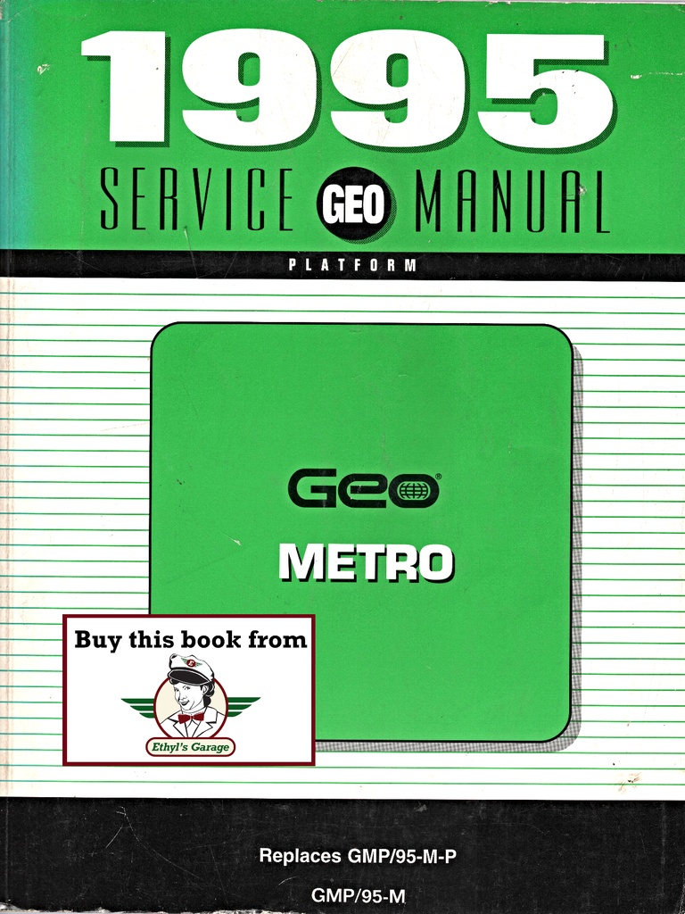 1995 Geo Metro M-Platform Shop Repair Maintenance Service Manual
