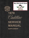 1978 Cadillac Shop Service Repair Manual Supplement
