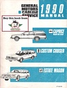 1990 Chevrolet Caprice Sedan & Wagon, Oldsmobile Custom Cruiser, & Buick Estate Wagon Shop Repair Service Manual