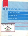 1990 Chevrolet Cavalier Factory Shop Repair Service Manual Z24