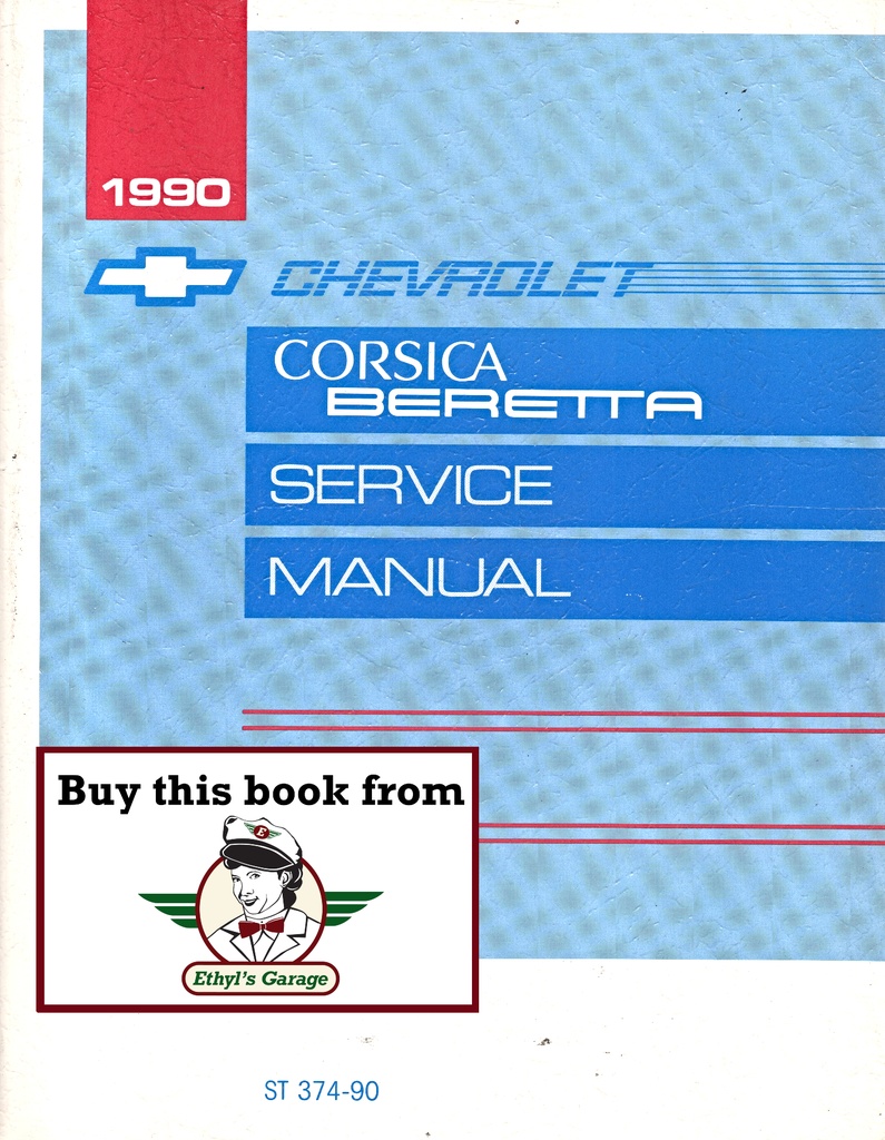 1990 Chevrolet Corsica/Beretta L-Platform Shop Repair Maintenance Service Manual GTZ