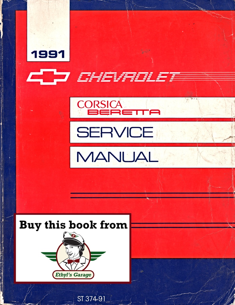 1991 Chevrolet Corsica/Beretta L-Platform Shop Repair Maintenance Service Manual GTZ