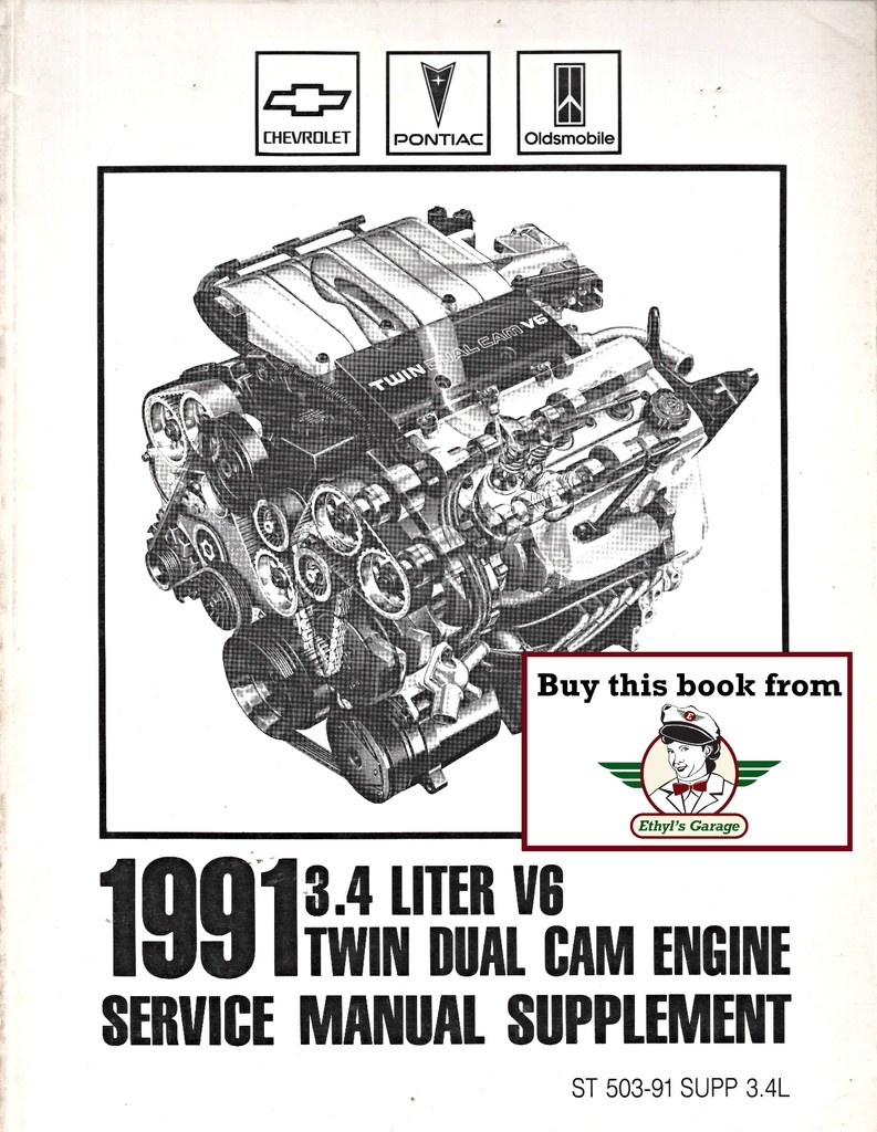 1991 Chevrolet/Pontiac/Oldsmobile Lumina/Grand Prix/Cutlass Supreme W-Platform 3.4L V6 Service Manual Supplement