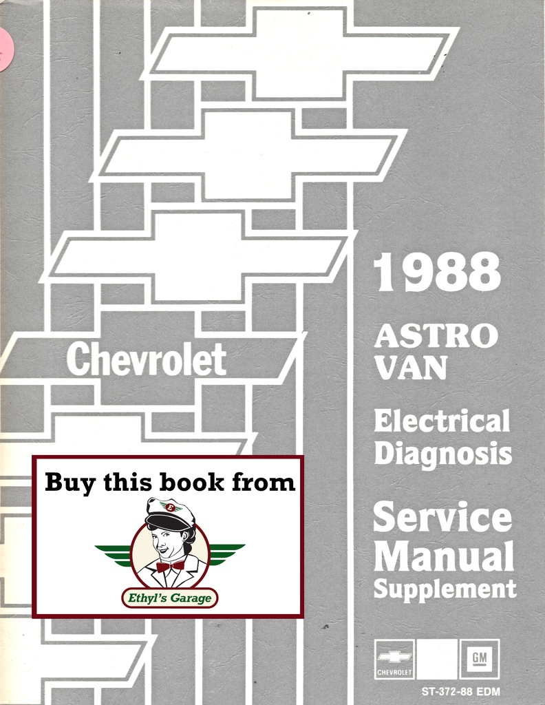 1988 Chevrolet Astro Van Electrical Diagnosis Shop Service Repair Manual Supplement