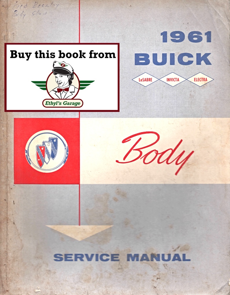 1961 Buick Factory Body Repair Maintenance Shop Service Manual