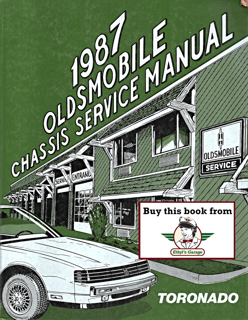 1987 Oldsmobile Toronado OEM Shop Service Repair Chassis Manual