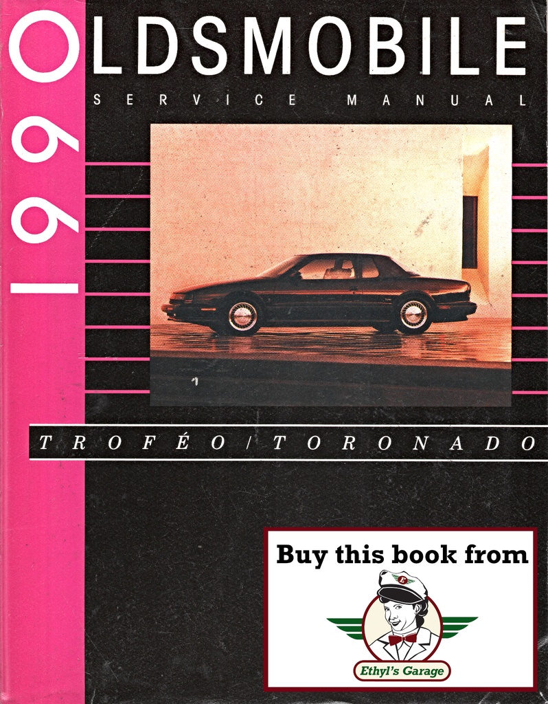 1990 Oldsmobile Toronado Trofeo OEM Shop Service Repair Chassis Manual