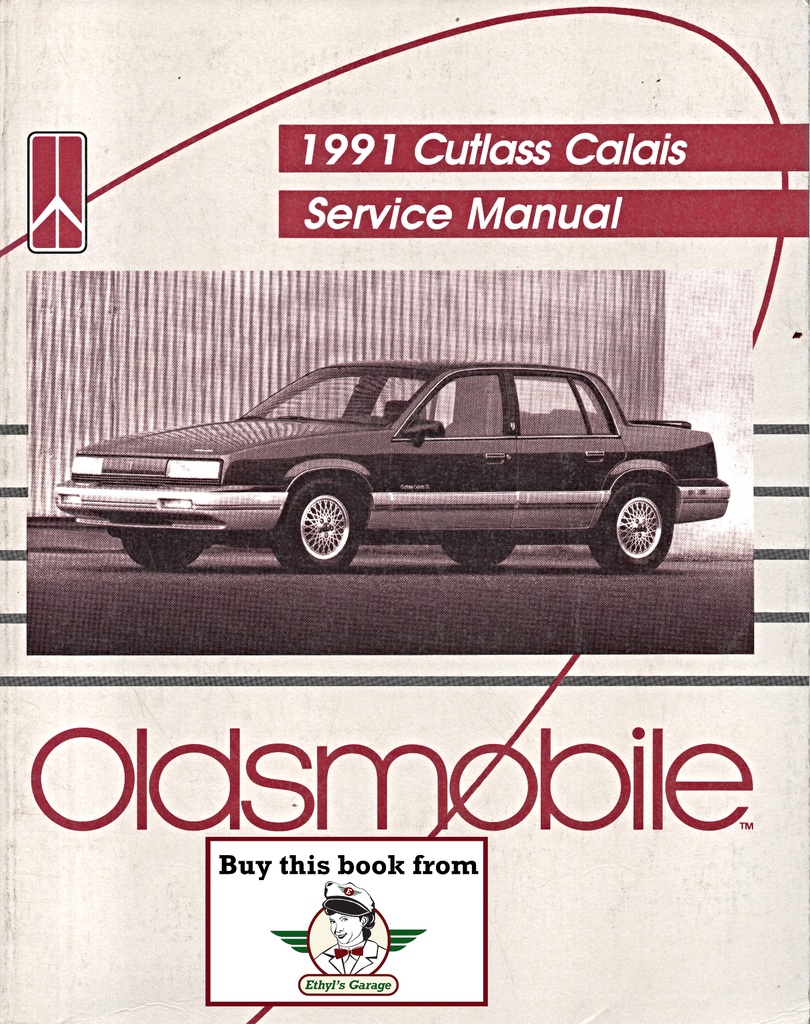1991 Oldsmobile Cutlass Calais OEM Factory Shop Service Repair Manual