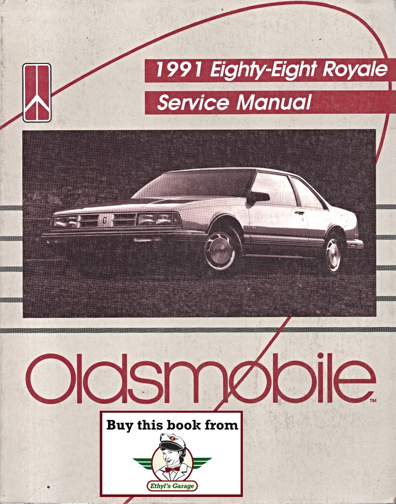 1991 Oldsmobile Eighty-Eight Royale (88) OEM Shop Service Repair Chassis Manual