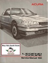 1990 Acura Legend Coupe STD, L, and LS Original OEM Factory Shop Maintenance Repair Service Manual
