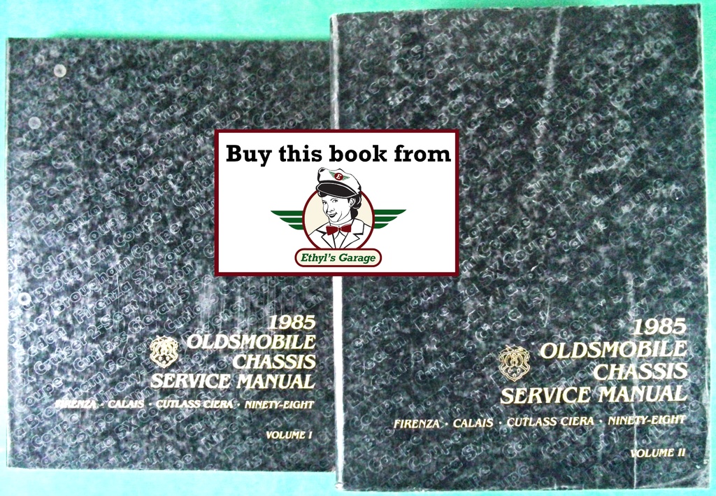 1985 Oldsmobile Firenza Calais Supreme Cutlass Ciera Cutlass Cruiser Ninety-Eight OEM Shop Service Repair Chassis Manual 2 Vol Set