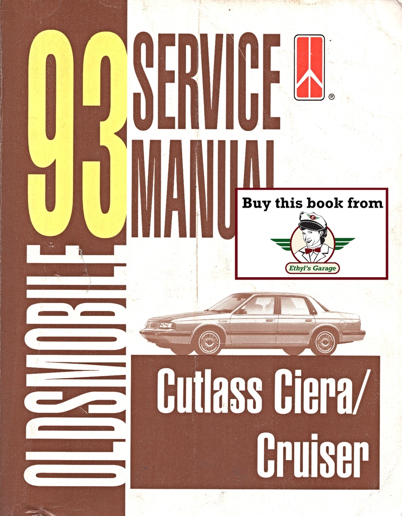 1993 Oldsmobile Cutlass Ciera Cutlass Cruiser OEM Shop Service Repair Chassis Manual