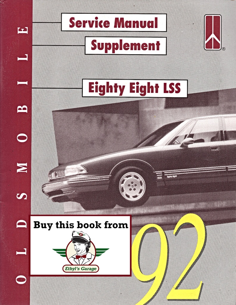 1992 Oldsmobile Eighty-Eight LSS (88) OEM Shop Service Repair Manual Supplement