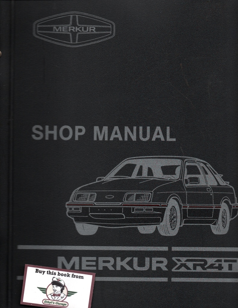 1985-1988 Merkur XR4Ti Shop Service Repair Manual