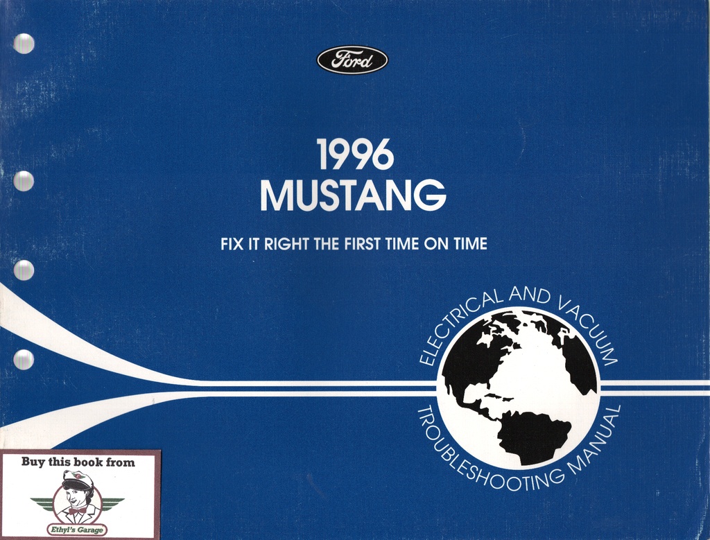 1996 Ford Mustang Electrical & Vacuum Troubleshooting Wiring Diagrams Shop Service Repair Manual EVTM