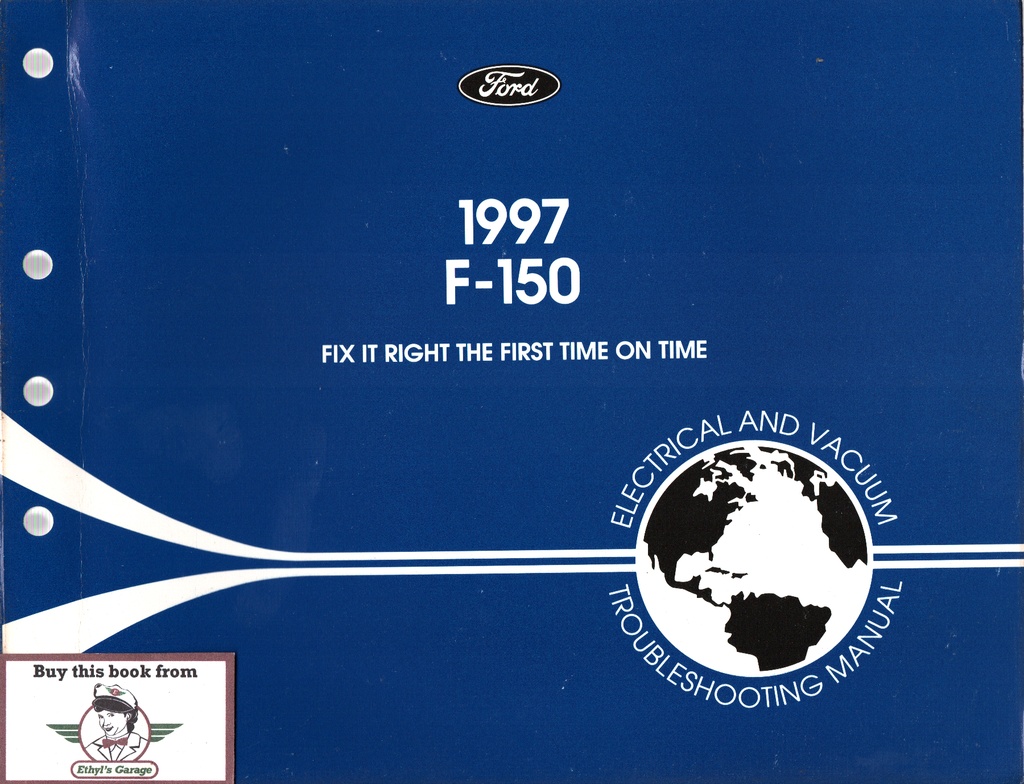 1997 Ford F-150 Classic Electrical & Vacuum Troubleshooting Wiring Diagrams Shop Service Repair Manual