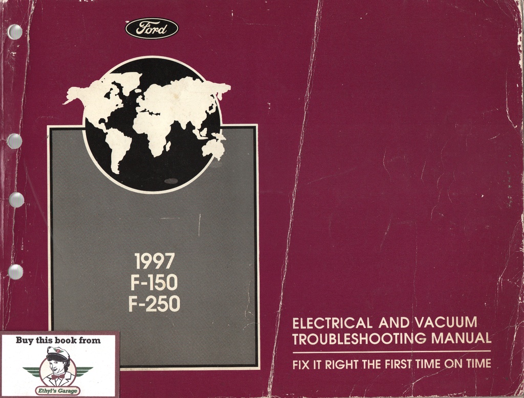 1997 Ford F-150 F-250 Electrical & Vacuum Troubleshooting Wiring Diagrams Shop Service Repair Manual